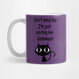 Waiting for Halloween Mug